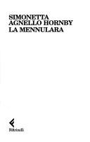Simonetta Agnello Hornby: La Mennulara (Paperback, 2004, Feltrinelli)