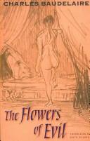 Charles Baudelaire: The Flowers of Evil (Paperback, 2007, Wesleyan University Press)