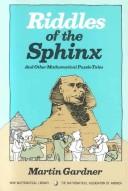 Martin Gardner: Riddles of the sphinx, and other mathematical puzzle tales (1987, Mathematical Association of America)