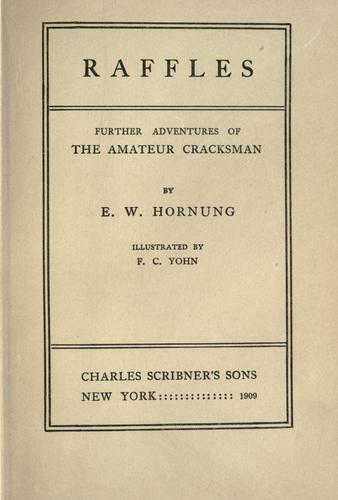 E. W. Hornung: Raffles (1909, Scribner's)