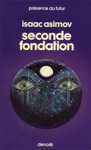 Isaac Asimov: Le Cycle de Fondation, tome 3 (French language, 1966, Denoël)