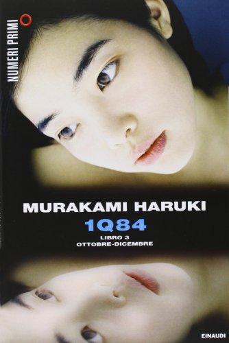 Haruki Murakami: 1Q84 libro 3 - Ottobre - dicembre (Italian language, 2013)