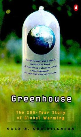 Gale E. Christianson: Greenhouse (2000, Penguin (Non-Classics))