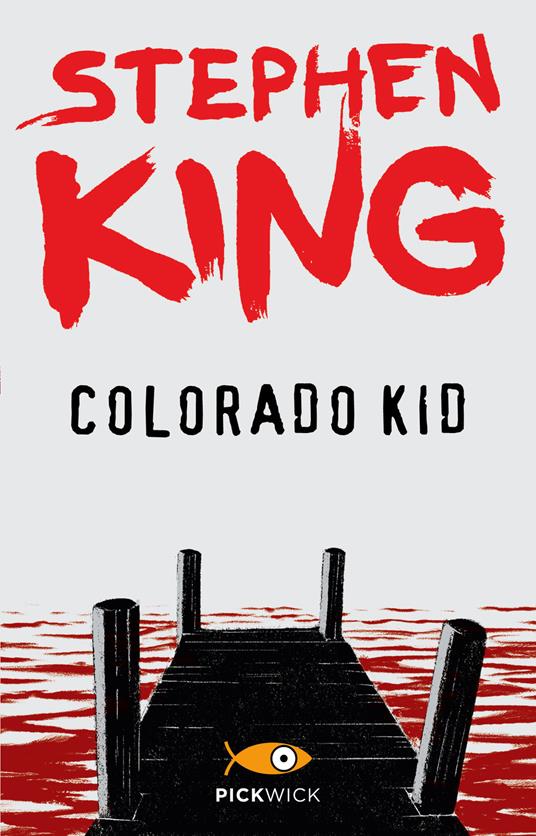 Colorado Kid (Paperback, Italiano language, 2014, Sperling & Kupfer)