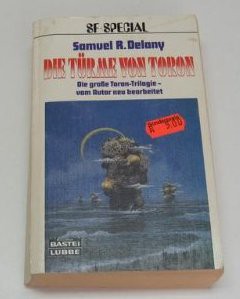 Samuel R. Delany: Die Türme von Toron (Paperback, German language, 1985, Bastei Lübbe)