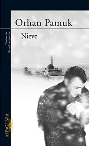 Orhan Pamuk: NIEVE (Hardcover, 2005, ALFAGUARA)