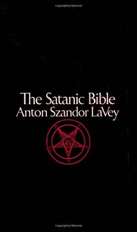 Anton Szandor LaVey: The Satanic Bible (1969, Avon Publications)