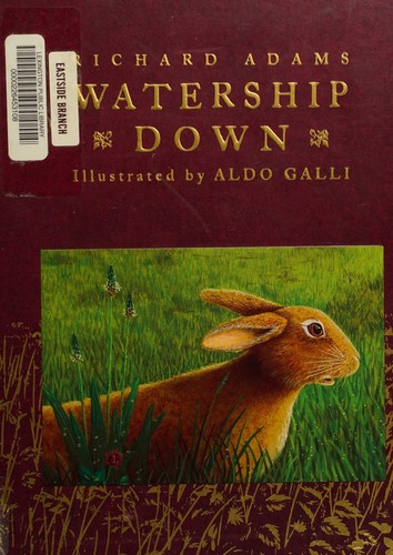 Richard Adams: Watership Down (2012, Atheneum Books for Young Readers)