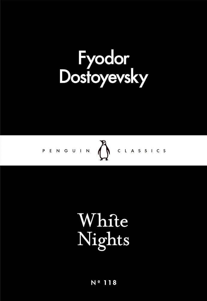 Fyodor Dostoevsky, Ronald Meyer: White Nights (2016, Penguin Books, Limited)