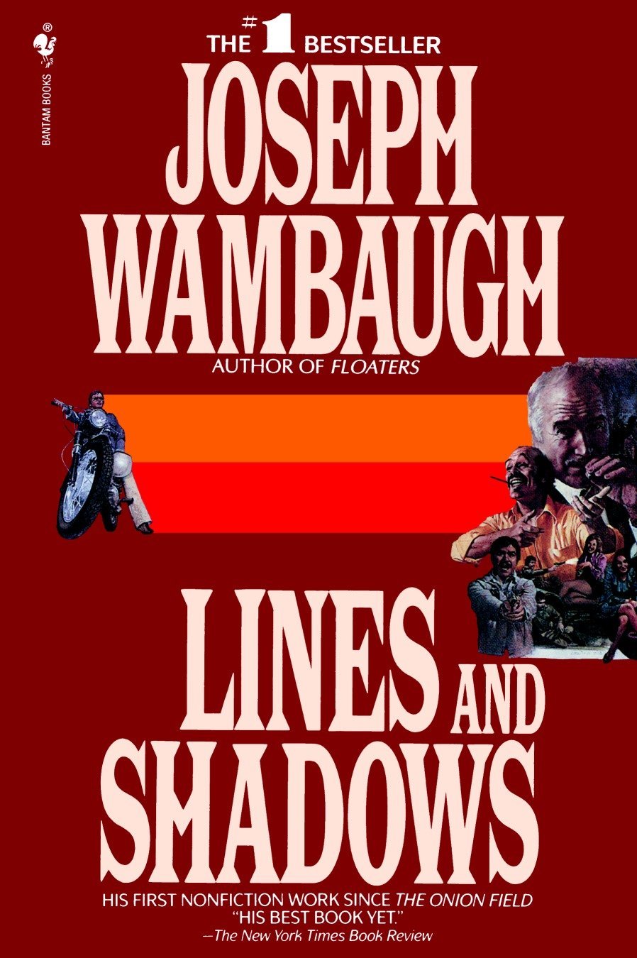 Joseph Wambaugh: Lines and shadows (1984, Bantam Books, Bantam)