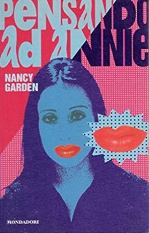 Nancy Garden: Pensando ad Annie (Paperback, Italiano language, 1996, Mondadori)