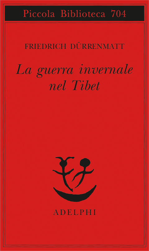 Friedrich Dürrenmatt: La guerra invernale nel Tibet (Paperback, Italiano language, Adelphi)