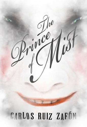 Carlos Ruiz Zafón: The Prince of Mist NWS (Hardcover, 2010, Heinemann, Pearson Education Limited)