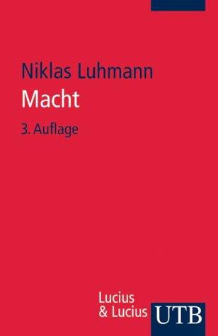 Niklas Luhmann: Macht. (Paperback, German language, 2003, Utb)