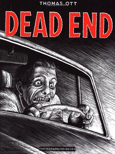 Thomas Ott: Dead End (Hardcover, 2003, Fantagraphics Books)