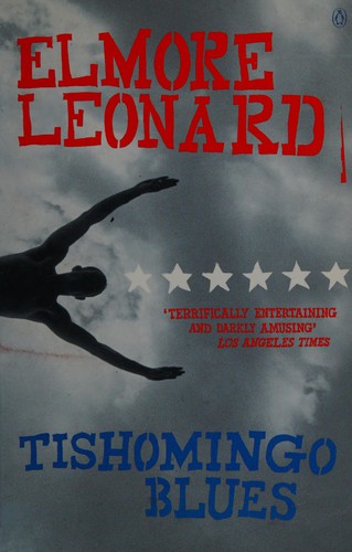 Elmore Leonard: Tishomingo blues (2003, Penguin)