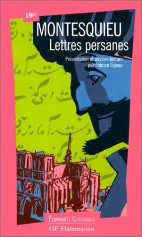 Montesquieu: Lettres persanes (French language, 1999, Groupe Flammarion)