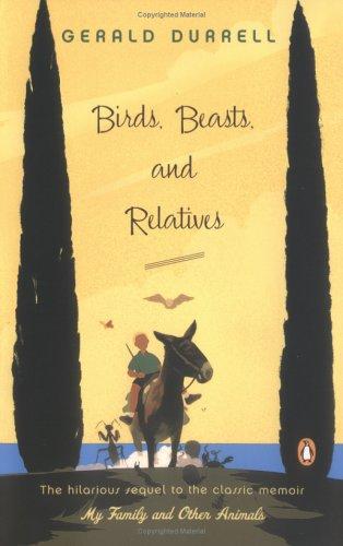 Gerald Durrell: Birds, Beasts, and Relatives (2004, Penguin (Non-Classics))