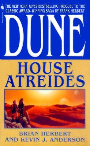 Brian Herbert, Kevin J. Anderson: House Atreides (Dune: House Trilogy, Book 1) (2000, Spectra)