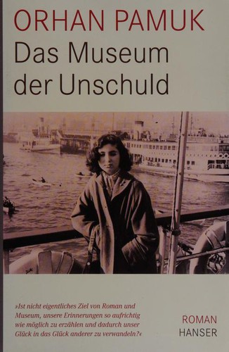 Orhan Pamuk: Das Museum der Unschuld (2008, Hanser, Carl GmbH + Co.)