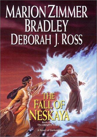 Marion Zimmer Bradley: The fall of Neskaya (2001, DAW Books, Distributed by Penguin Putnam)