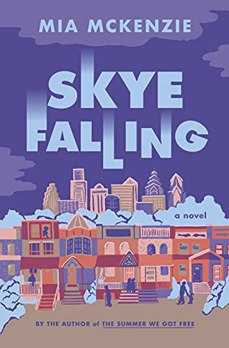 Mia McKenzie: Skye Falling (2021, Random House)