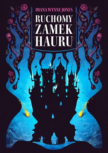 Gabriele Haefs, Diana Wynne Jones, I. C. Salabert: Ruchomy zamek Hauru (Paperback, 2020, Nowa Baśń)