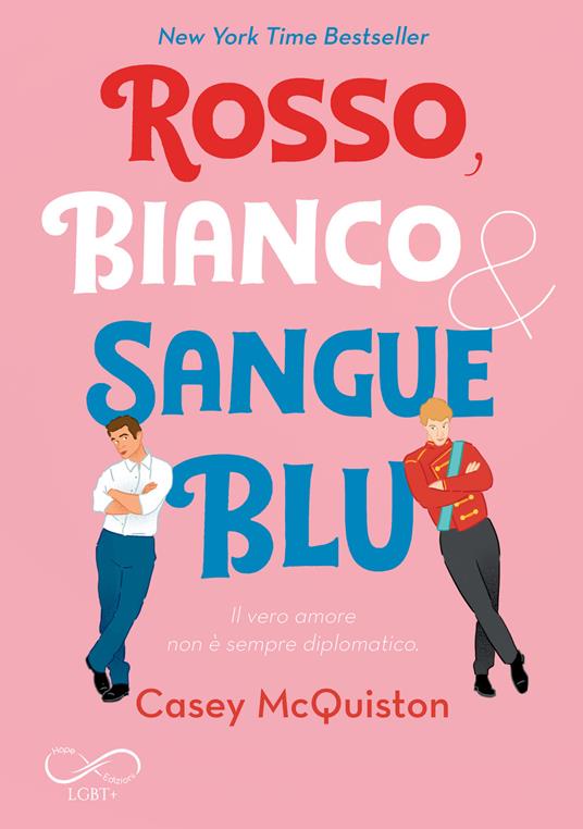 Casey McQuiston: Rosso, Bianco & Sangue Blu (Paperback, Italiano language, 2021, Hope)