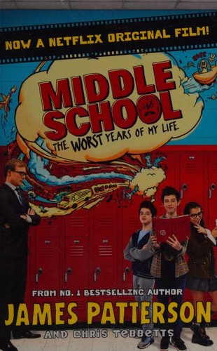 James Patterson OL22258A: Middle School (2017, Young Arrow)