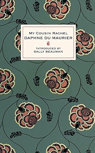 Daphne du Maurier: My Cousin Rachel (Hardcover, 2011, Virago Press (UK))