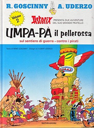 René Goscinny: Umpa-Pà sul sentiero di guerra (Italian language, 1999)