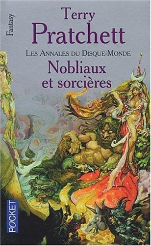 Terry Pratchett: Nobliaux et Sorcières (French language, 2007, Presses Pocket)