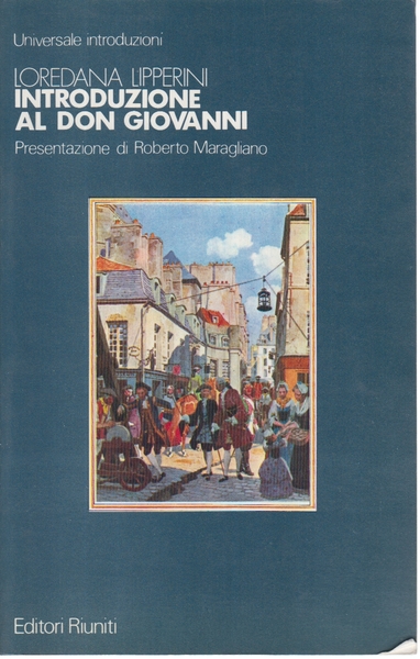 Loredana Lipperini: Introduzione al "Don Giovanni" (Italian language, 1987, Editori Riuniti)