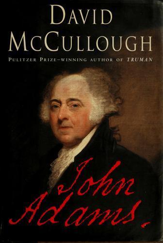 David McCullough: John Adams (2001)