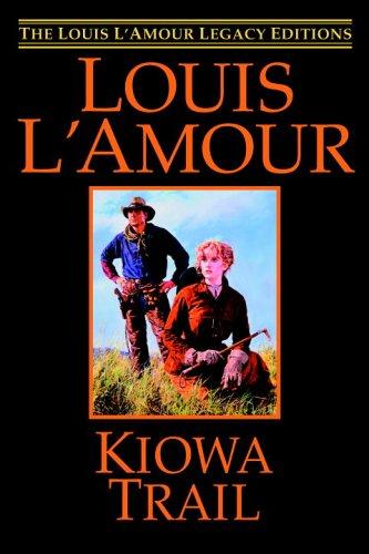 Louis L'Amour: Kiowa trail (2006, Bantam Books)