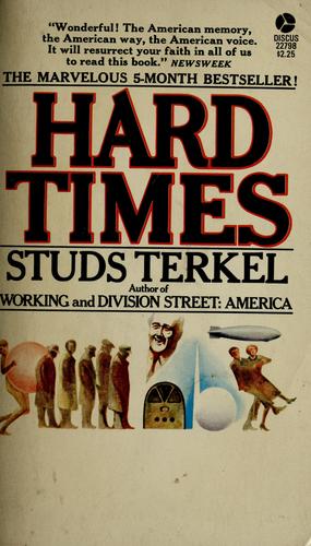 Studs Terkel: Hard times (1971, Avon)