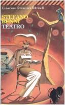 Stefano Benni: Teatro (Italian language, 1999, Feltrinelli)