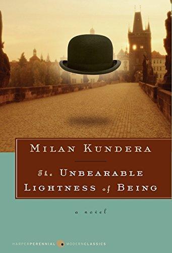 Milan Kundera: The Unbearable Lightness of Being (2009, Harper Perennial Modern Classics)