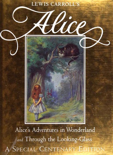Lewis Carroll: Alice in Wonderland / Through the Looking Glass (1998, Macmillan Children's Books)