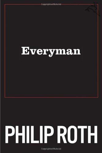 Philip Roth: Everyman