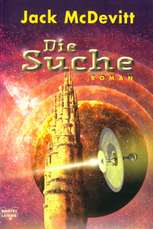 Jack McDevitt, Frauke Meier: Die Suche (German language, 2008, Bastei Lübbe)