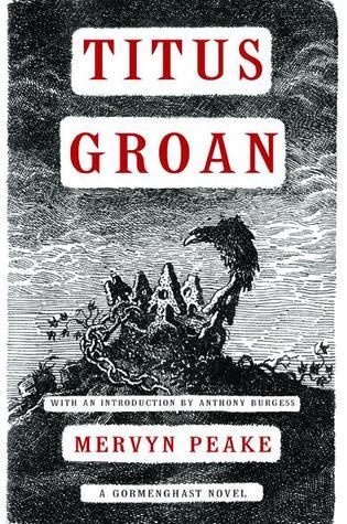 Mervyn Peake: Titus Groan (Paperback, 2007, Overlook Press)