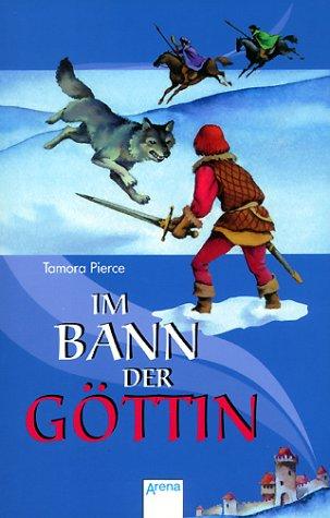 Frantisek Chochola, Tamora Pierce: Im Bann der Göttin. ( Ab 12 J.). (Paperback, German language, 1994, Arena)