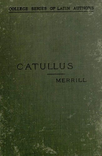 Gaius Valerius Catullus: Catullus. (1893)