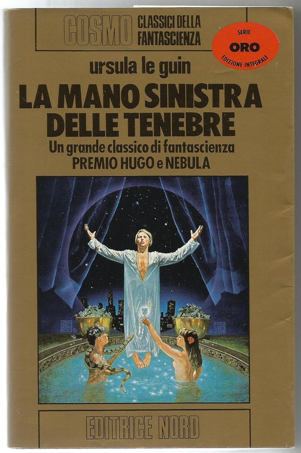Ursula K. Le Guin: La Mano Sinistra delle Tenebre (Paperback, Italiano language, 1984, Editrice Nord)