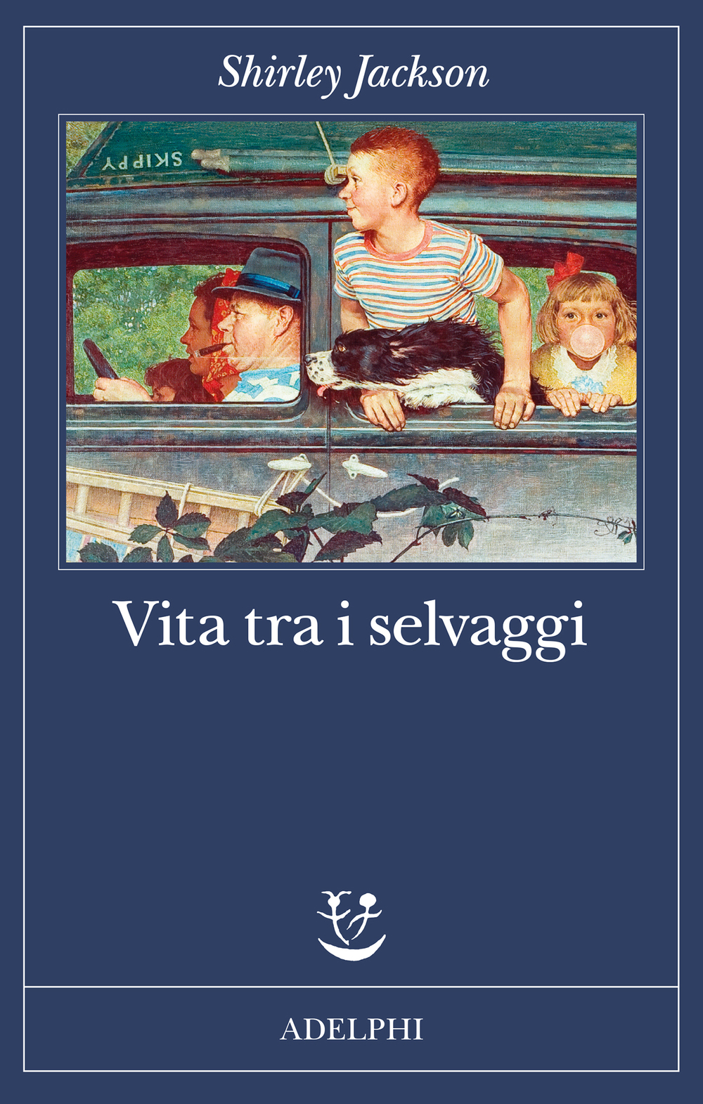 Shirley Jackson, Lesa Lockford: Vita tra i selvaggi (Paperback, italiano language, 2025, Adelphi)