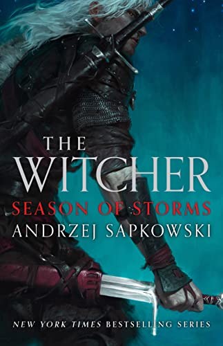 Andrzej Sapkowski, David A. French: Season of Storms (2022, Orbit)