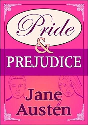 Jane Austen: Pride & Prejudice (Paperback, 2009, Piccadilly Books)