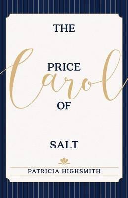 Patricia Highsmith: The Price of Salt (Paperback, 2015, Echo Point Books & Media)