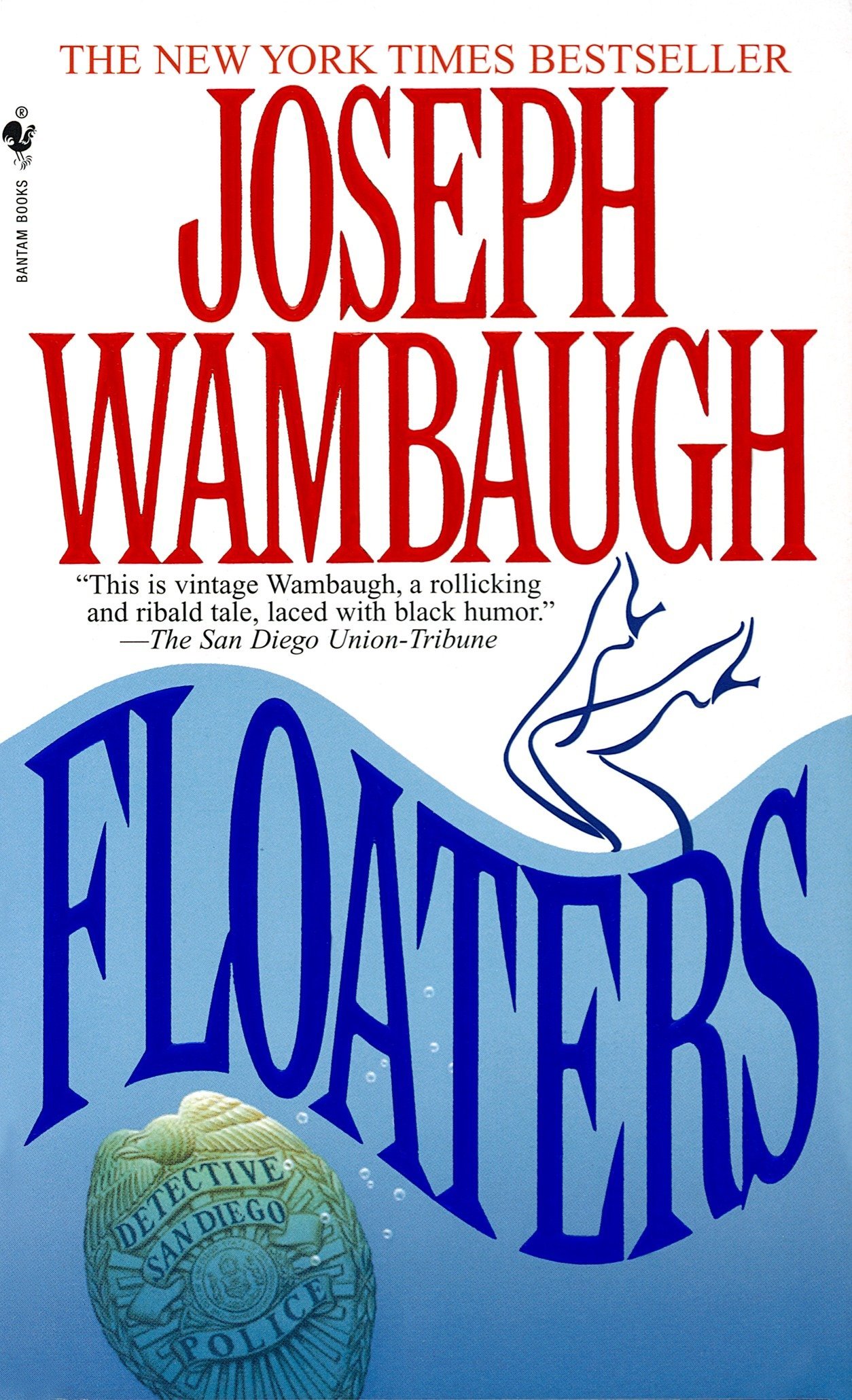 Joseph Wambaugh: Floaters (1997, Bantam Books)